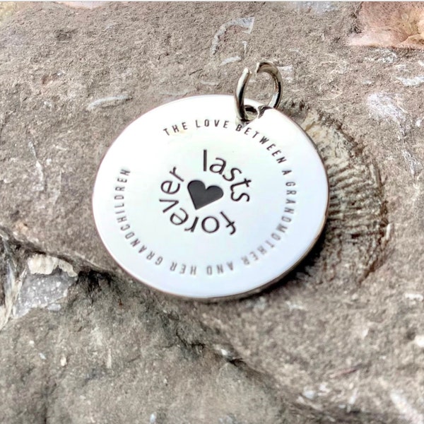 The Love Between a Grandmother and her Grandchildren Last Forever Pendant, Grandma necklace, Silver Plated Pendant, Our own design