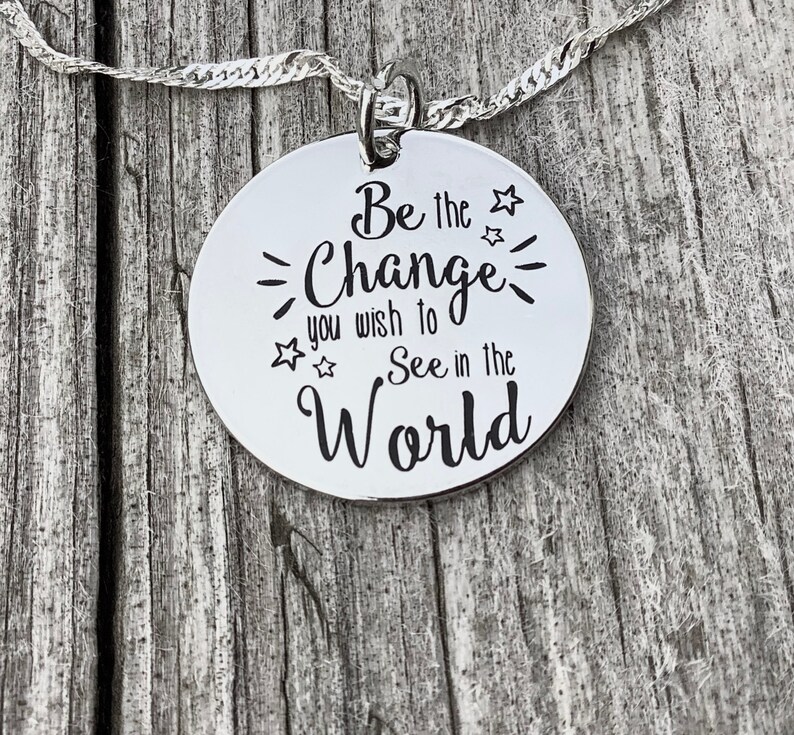 Graduation Charm Ghandi quote Stamped Pendant Be the Change you wish to see in the World Pendant Silver Plated Charm