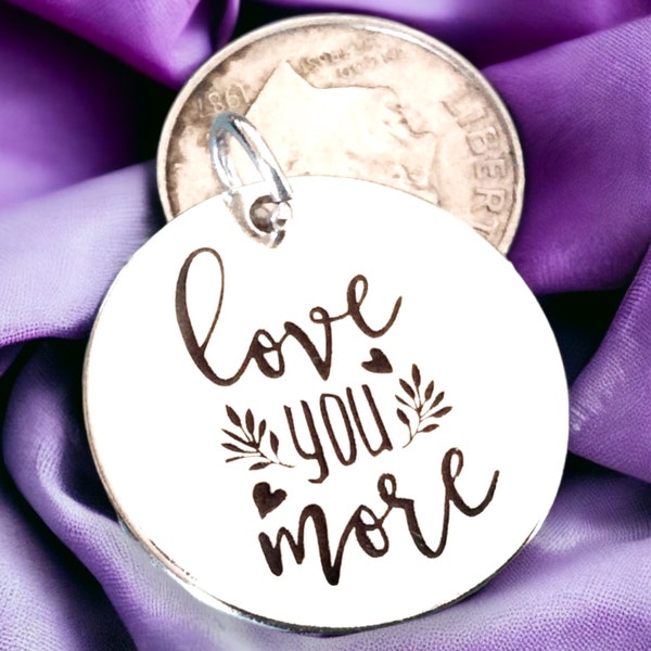 Love You More’ Word Charm Pendant, Love Charm, Silver plated necklace, lovers jewelry, couples pendant