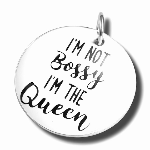 I’m not bossy I’m the Queen word charm pendant, Friend charm, Silver plated necklace, Queen Charm, Queen Bee pendant, Alpha female necklace