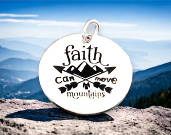 Faith can move mountains pendant, Silver Plated necklace, Mountain Charm, great outdoor jewelry, 1st Corinthians 1:13.