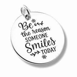 Engraved Silver Plated Pendant Necklace, 'Be The Reason Someone Smiles Today'