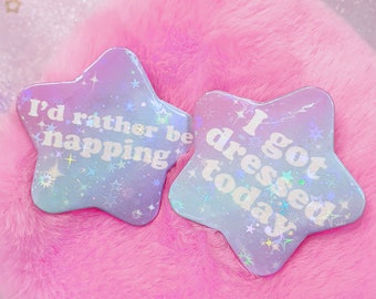 Pastel Star Pin Badges ~ I got Dressed / Napping ~ Spoonie, Kawaii, Disabled
