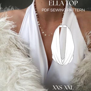 May include: A white halter top with a deep neckline, shown worn with a pearl necklace and a white faux fur jacket. The image includes a black and white line drawing of the garment and the text ELLA TOP PDF SEWING PATTERN XXS-XXL.