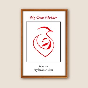 My Dear Mother You Are My Best Shelter Written Poster, Digital Dowload Animals Wall Art,Home Decor,Drawing Modern Poster in for Livingroom