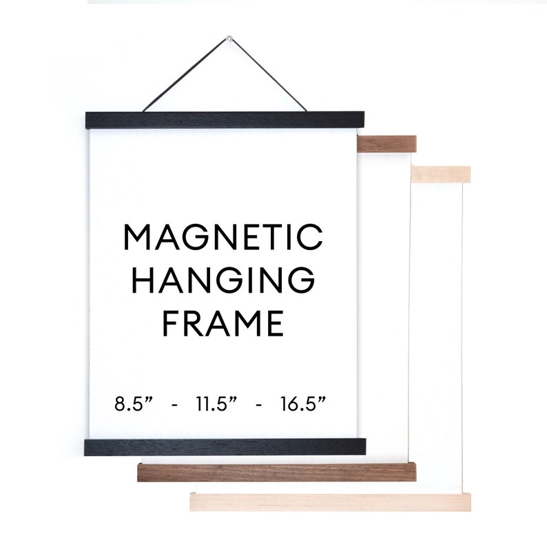May include: A black magnetic hanging frame with a white background. The frame is 8.5 inches by 11.5 inches by 16.5 inches. The text "MAGNETIC HANGING FRAME" is printed on the white background.