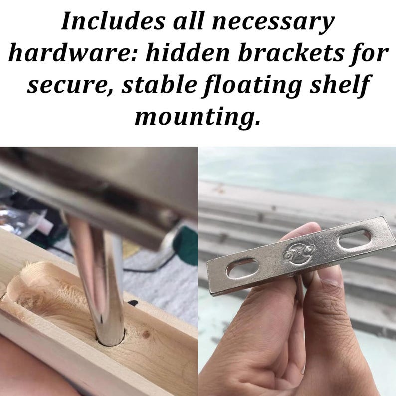 Op de afbeelding: Afbeelding toont hardware voor een zwevend rek. De tekst luidt: Inclusief alle benodigde hardware: verborgen beugels voor veilige, stabiele montage van een zwevend rek. De afbeelding toont een metalen beugel en een metalen staaf die in een houten plank wordt gestoken.