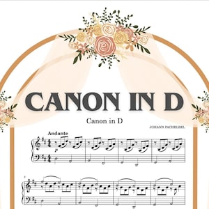 Canon in D by Pachelbel | Piano Sheet Music | Printable PDF | Collage Sheet | Digital Sheet Music | Wedding Music Notes | Musical Wedding
