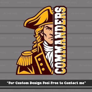 Pode incluir: Uma ilustração gráfica apresentando o perfil de uma figura histórica usando um chapéu de três pontas amarelo e uniforme militar com dragonas, ao lado do texto vertical COMMANDERS em amarelo e branco, com o texto For Custom Design Feel Free to Contact me.