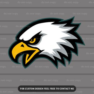 May include: A stylized eagle head logo with a white head, gray feathers, and a yellow beak. The design is outlined in black and green. Text at the bottom reads: FOR CUSTOM DESIGN FEEL FREE TO CONTACT ME.
