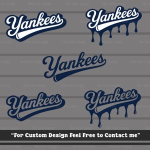 May include: A collection of five graphic designs featuring the word Yankees in a script font. Two designs are white with dark blue outlines, two are dark blue with white outlines and a dripping effect, and one is a solid dark blue script logo.