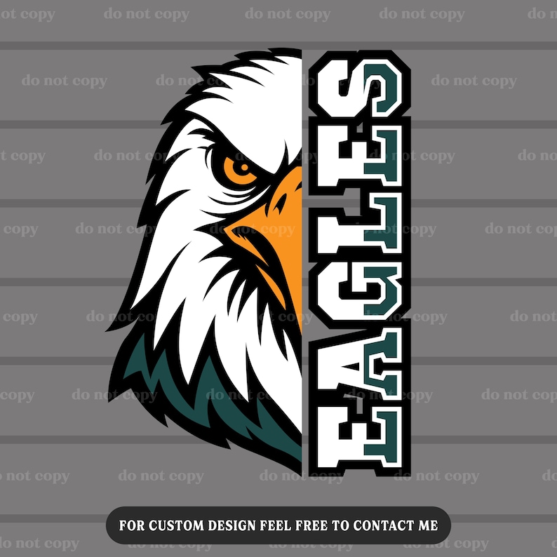 May include: A graphic design featuring a white and teal eagle head with an orange beak and eye. The word "EAGLES" is vertically stacked in white letters with a teal outline. The phrase "FOR CUSTOM DESIGN FEEL FREE TO CONTACT ME" is at the bottom.