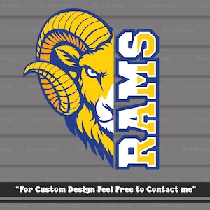 Può includere: Un design grafico con la testa di un ariete in giallo, blu e arancione, con la parola "RAMS" in lettere maiuscole verticali. Il testo "For Custom Design Feel Free to Contact me" è in basso.