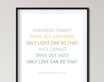 MARTIN LUTHER King, Jr. Quote, Anti-Racism Poster, Inspirational Quote, Black Lives Matter Print, Love Poster, Equal Rights Wall Art, MLK.