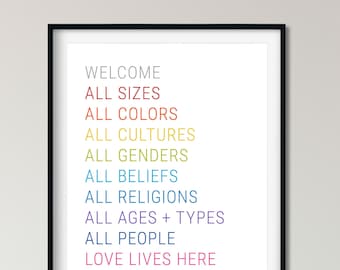 SOCIAL JUSTICE Poster, All Welcome Print, Anti-Racist, LGBTQ Equality, Inspirational Quote, Black Lives Matter, Love Wall Art, Equal Rights.