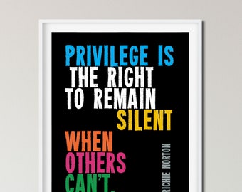 SOCIAL JUSTICE Poster, Anti-Racist, White Privilege Quote, Black Lives Matter, Wall Art, Equal Rights, LGBTQ Equality Poster, Activism.