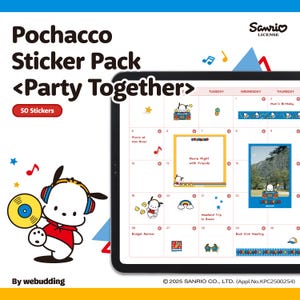 May include: A Pochacco sticker pack with the text "Party Together" and "50 Stickers." The image features a calendar with Pochacco illustrations and a cartoon Pochacco character holding a record. The Sanrio licensed product includes a calendar and stickers.