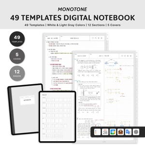 May include: Digital notebook with 49 templates, white and light gray colors, 12 sections, and 5 covers. The notebook is displayed on a tablet and a closed notebook. The text "MONOTONE" is at the top.