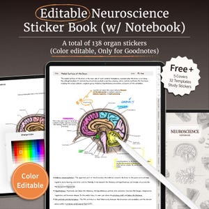 May include: An editable neuroscience sticker book with a notebook, featuring 138 organ stickers. The image shows a tablet displaying brain diagrams with color-editable options. Includes 5 covers and 32 study templates. The text says "Editable Neuroscience Sticker Book (w/ Notebook)".