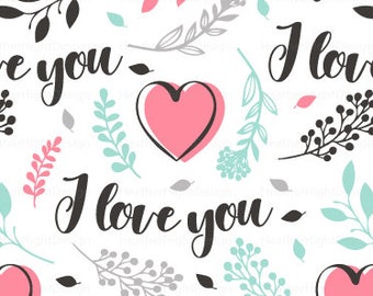 Valentine's Love Fabric by the Yard / Valentine's Day Floral Fabric / Quilting Cotton Fabric / I Love You Heart Print in Yard & Fat Quarter