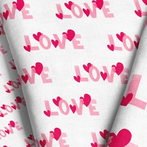 Valentine&#39;s Day LOVE Fabric / Valentine Fabric / Kids Fabric / Modern Love and Hearts Fabric Print by the Yard and Fat Quarter