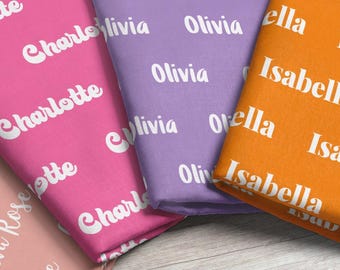 Personalized Name Fabric / You Pick Font + Color Personalized Fabric / Custom Name Fabric /Girls Name Fabric Print by the Yard & Fat Quarter