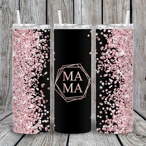 Mothers Day Gift, Mom Tumbler, Gift for her, Mama Tumbler, Design 73