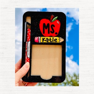 Teacher Sticky Note Holder, Teacher Gift, Personalized Notepad Holder, Teacher Appreciation Gift, End of Year Teacher Gift, Design 1