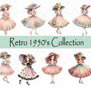May include: A digital illustration of ten vintage-style girls wearing dresses and hats. The girls are all smiling and have different hairstyles and dresses. The background is a light blue with white polka dots. The text "Retro 1950's Collection" is written in black at the bottom of the image.