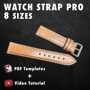 8-Size Watch Strap Pattern Bundle – Leather PDF Templates (18–24mm) + Video Tutorial – DIY Watch Band Making