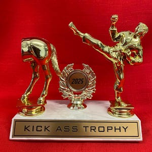 Kick Ass Customizable trophy, Personalized Trophy