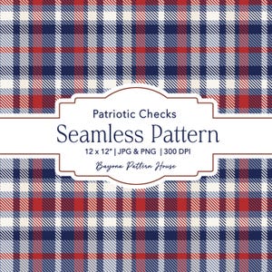 4th of July Seamless Pattern Patriotic Repeating Pattern Red White Blue Plaid for Fabric Vintage Americana Seamless for Stationary July 4th