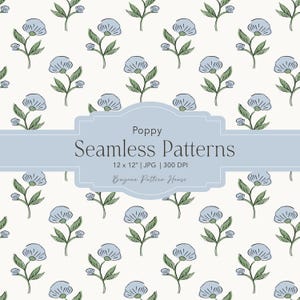 May include: A seamless pattern featuring light blue poppy flowers with green stems and leaves on an off-white background. A central blue label displays the text Poppy Seamless Patterns, 12 x 12 inches, JPG, 300 DPI, and Bayona Pattern House.