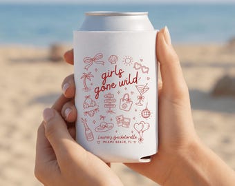 Girls Gone Wild Can Cooler Personalized Bachelorette Koozie Custom Beach Bach Party Favor Bridal Shower Can Sleeve Bridesmaid Gift