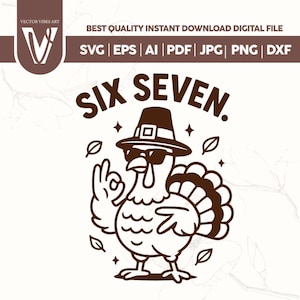 Six Seven Turkey SVG, Thanksgiving Clipart (digital nedladdning)