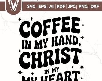 Christian Fall SVG, Coffee and Jesus Design (Digital Download)