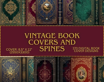 170 Vintage Book Covers and Spines, Custom Book Cover, Antique Designs (Digital Download)