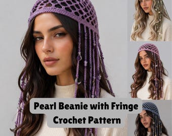 Pearl Beanie with Fringe Crochet Pattern, Crochet Hat Pattern, Mesh Beanie Crochet Pattern, Open Beanie Crochet, Mesh Fringe Beanie Pattern