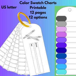 May include: A set of printable color swatch charts on white tags, held together by a gold ring. The tags include space for brand and set information, and the text "Color Swatch Charts Printable 12 pages 12 options". A color palette is shown.