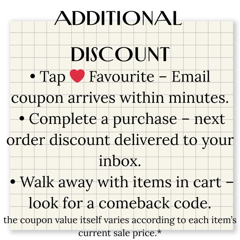 May include: A promotional graphic on a grid-lined paper background. The text reads "ADDITIONAL DISCOUNT" with bullet points explaining how to get discounts: favouriting, completing a purchase, and leaving items in the cart to receive a code.