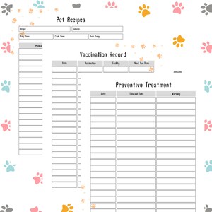 May include: A white pet care planner with sections for recipes, vaccination records, and preventive treatments. The planner includes headings and blank spaces for filling in information. Colorful paw prints decorate the background.