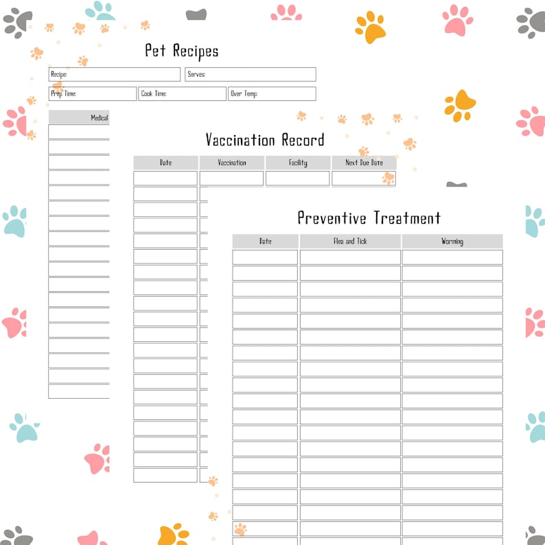 May include: A white pet care planner with sections for recipes, vaccination records, and preventive treatments. The planner includes headings and blank spaces for filling in information. Colorful paw prints decorate the background.