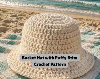 Crochet Bucket Hat with Puffy Brim, Summer Hat Tutorial Pattern, Cotton Summer Bucket Hat PDF Tutorial, Women’s Bucket Hat Crochet Pattern