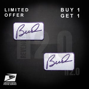 May include: Two rectangular patches with a white background and a purple border. Each patch features a purple embroidered signature. The text "LIMITED OFFER" and "BUY 1 GET 1" are at the top. The United States Postal Service logo is at the bottom.
