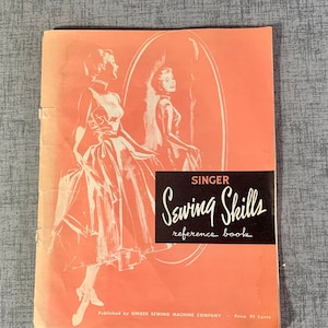 Libro di consultazione di Singer Sewing Skills 1955 libretto di istruzioni per cucire in brossura