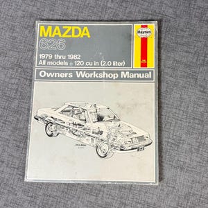 Mazda 626  Haynes workshop manual 1979 thru 1982