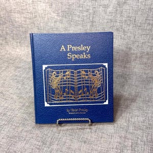 A Presley Speaks by Vester Presley copyright 1978