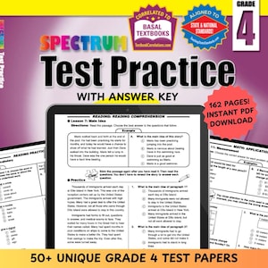 May include: A colorful cover of a Spectrum Test Practice workbook for fourth grade. The cover features a tablet displaying a reading comprehension lesson with multiple choice questions. The text on the cover reads "Spectrum Test Practice with Answer Key" and "162 Pages! Instant PDF Download".