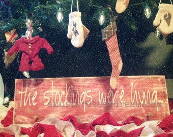 The stockings Were Hung... - saying - Vinyl Wall Art, Graphics, Lettering, Decals, Stickers