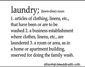 Laundry Definition Sign - Vinyl Wall Art, Graphics, Lettering, Decals, Stickers